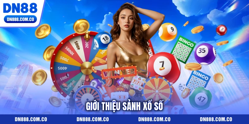 Giới thiệu sảnh xổ số