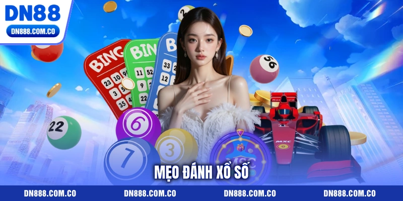 Mẹo đánh xổ số